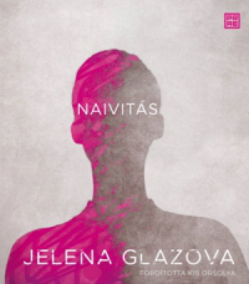 Jelena Glazova - Naivitás