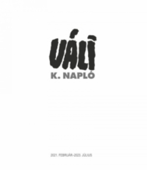 Váli Dezső - K. Napló