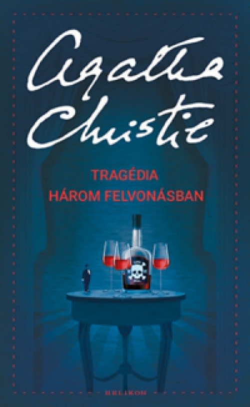 Agatha Christie - Tragédia három felvonásban