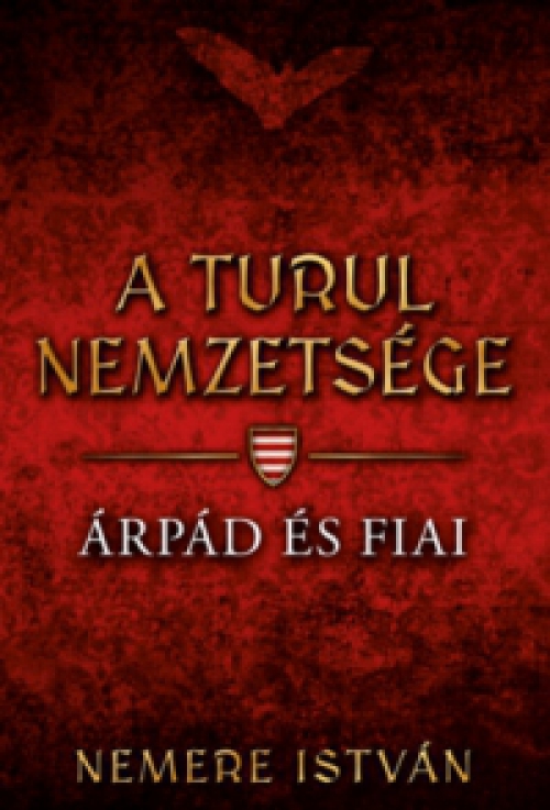 Nemere István - Árpád és Fiai