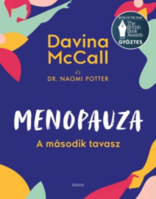 Dr. Naomi Potter, Davina McCall - Menopauza