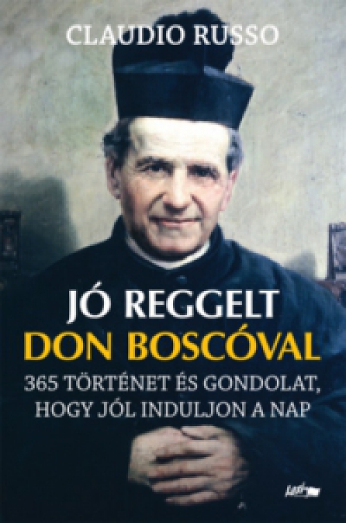  - Jó reggelt Don Boscóval