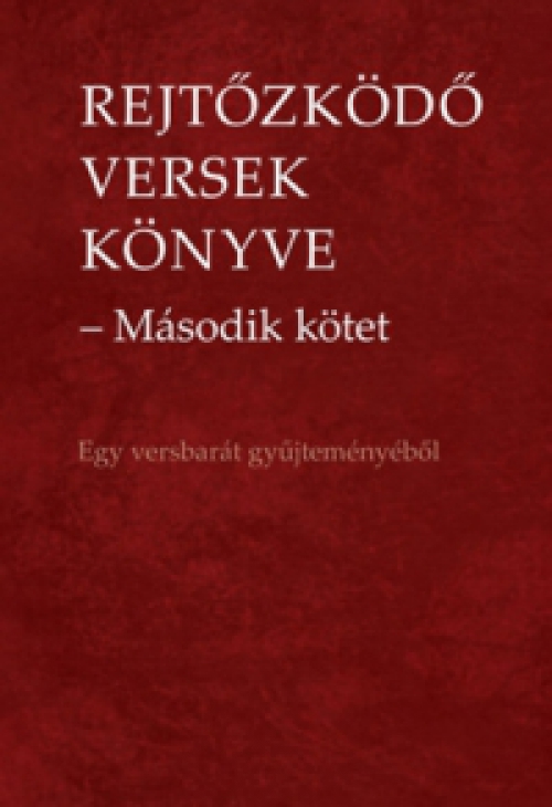  - Rejtőzködő versek könyve - Második kötet