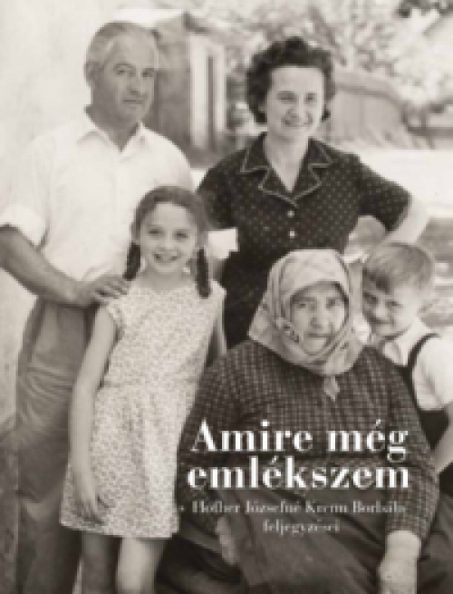  - Amire még emlékszem