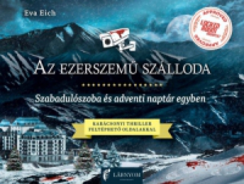 Eva Eich - Az ezerszemű szálloda - Szabadulószoba és adventi naptár egyben