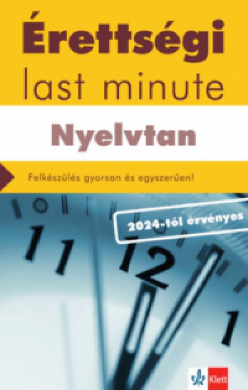 Diószegi Endre - Érettségi Last minute - Nyelvtan