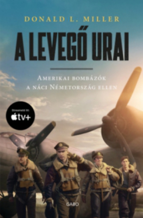 Donald L. Miller - A levegő urai - filmes borítóval