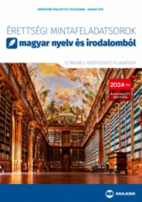 Brenyóné Malustyik Zsuzsanna, Jankay Éva - Érettségi mintafeladatsorok magyar nyelv és irodalomból - 12 írásbeli középszintű feladatsor