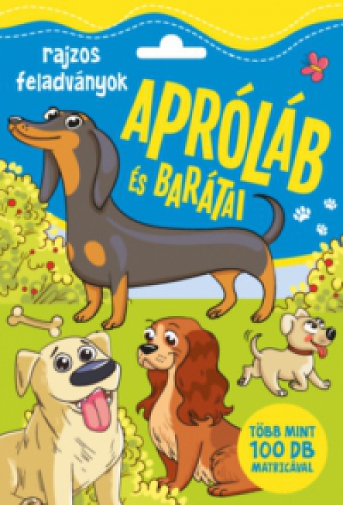  - Apróláb és barátai