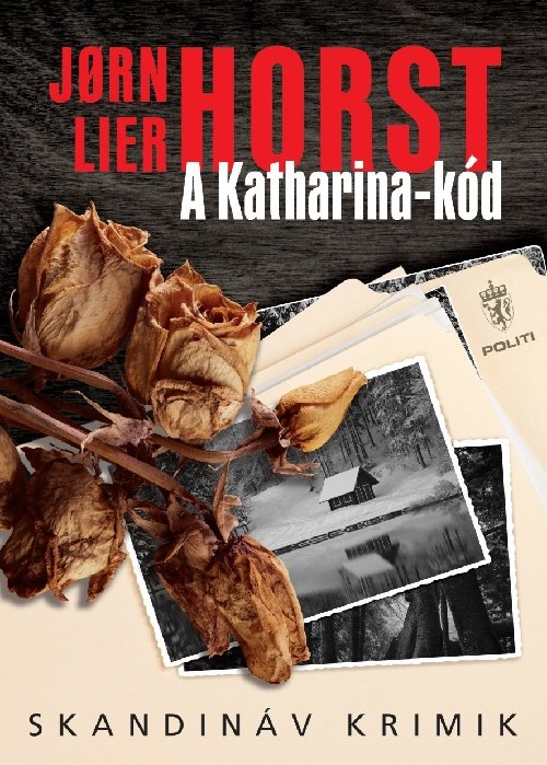 Jorn Lier Horst - A Katharina-kód