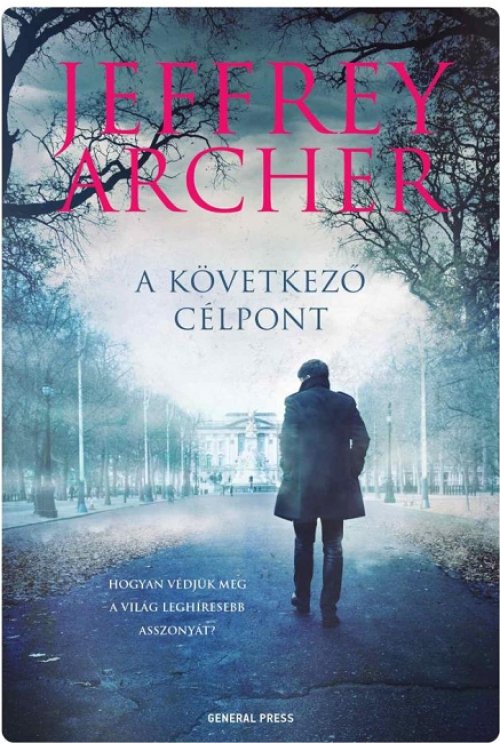 Jeffrey Archer - A következő célpont