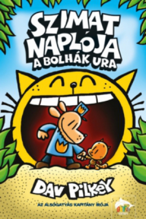 Dav Pilkey - Szimat naplója - A bolhák ura