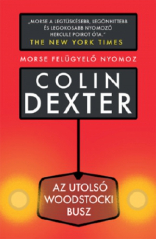 Colin Dexter - Az utolsó woodstocki busz