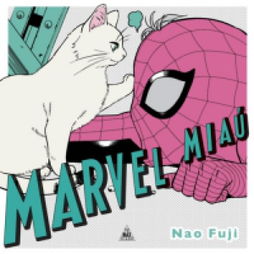 Nao Fuji - Marvel Miaú
