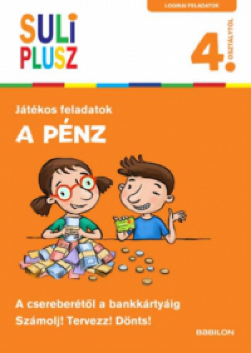 Francz Magdolna - A pénz - A csereberétől a bankkártyáig