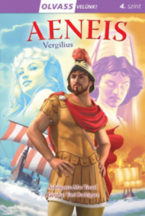 Vergilius - Olvass velünk! (4) - Aeneis
