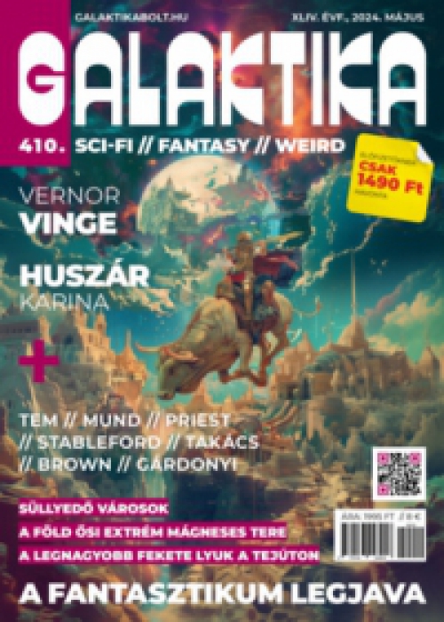 Németh Attila (szerk.) - Galaktika Magazin 410. szám - 2024. május