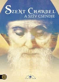 Nabil Lebbos - Szent Charbel: A szív csendje (DVD)