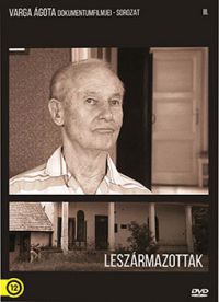 Varga Ágota - Leszármazottak (DVD)