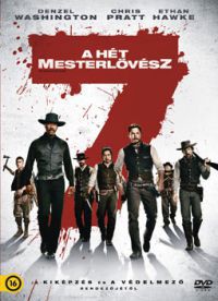 Antoine Fuqua - A hét mesterlövész (2016) (DVD)