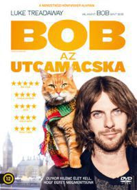 Roger Spottiswoode - Bob, az utcamacska (DVD)