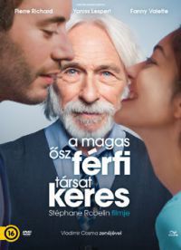 Stéphane Robelin - A magas ősz férfi társat keres (DVD)