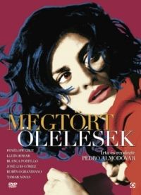 Pedro Almodóvar - Megtört ölelések (DVD)