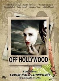 Hajdu Szabolcs - Off Hollywood (DVD)