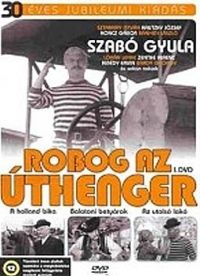 Bednai Nándor - Robog az úthenger I-II. ( 1-6. rész ) (2 DVD)