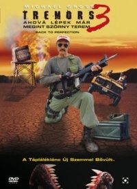 Brent Maddock - Tremors 3. - Ahová lépek, már megint szörny terem (új kiadás) (DVD)