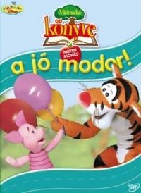 több rendező - Micimackó Könyve: Milyen mókás a jó modor (DVD)