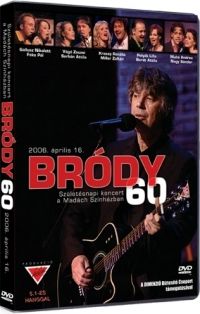 több rendező - Bródy 60 (DVD) *Bródy János 60* *Antikvár-Jó állapotú*