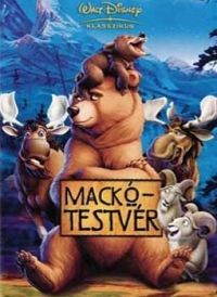 Aaron Blaise, Bob Walker - Mackótestvér 1. (DVD)