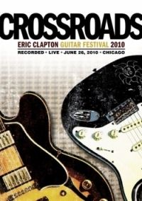 nem ismert - Eric Clapton-Crossroads Guitar Festival 2010 (2DVD)