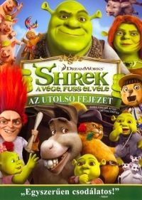 Mike Mitchell - Shrek 4.- Shrek a vége, fuss el véle (DVD) *Antikvár-Kiváló állapotú*