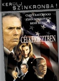 Wolfgang Petersen - Célkeresztben (DVD)