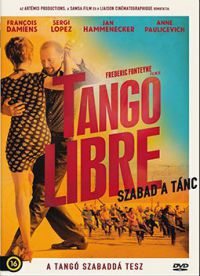 Fréderic Fonteyne - Tango libre - Szabad a tánc (DVD)