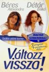 Béres Alexandra- Változz vissza! (DVD)