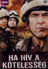 Ha hív a kötelesség (BBC) (DVD)