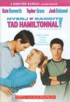 Nyerj egy randit Tad Hamiltonnal! (DVD)