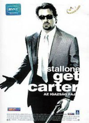 Stephen Kay - Get Carter - Az igazság fáj (DVD)