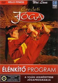 Wai Lana - Eredeti jóga - Élénkítő program (DVD)