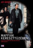 Maffiák kereszttüzében (DVD)