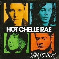  - Hot Chelle Rae - Whatever (CD)