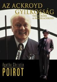 Andrew Grieve - Agathe Christie - Az Ackroyd gyilkosság (Poirot-sorozat) (DVD)