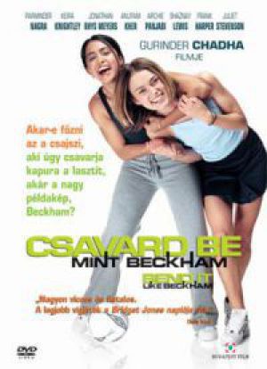 Gurinder Chadha - Csavard be, mint Beckham (DVD)