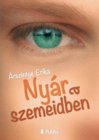 Árszintye Erika - Nyár a szemeidben