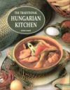 The Traditional Hungarian Kitchen