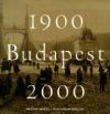 Budapest 1900-2000 (magyar - angol)
