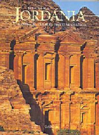 Gabo Kiadó - Jordánia - Sivatagok, várak és próféták országa